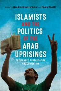 Islamists and the Politics of the Arab Uprisings_cover