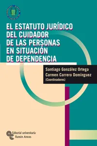 El estatuto jurídico del cuidador de las personas en situación de dependencia_cover