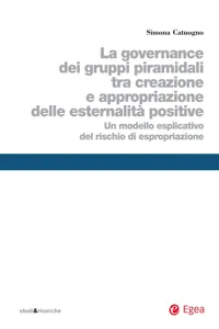 La governance dei gruppi piramidali tra creazione e appropriazione delle esternalità positive_cover