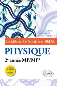 Les 1001 questions de la physique en prépa - 2e année MP/MP* - 3e édition actualisée_cover