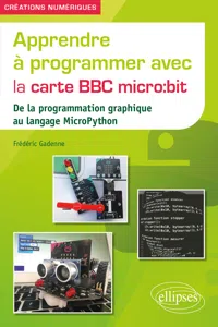 Apprendre à programmer avec la carte BBC micro:bit_cover