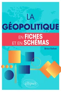 La géopolitique en fiches et en schémas_cover