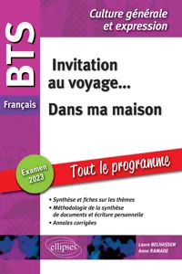 BTS Français. Culture générale et expression. Invitation au voyage... Dans ma maison_cover