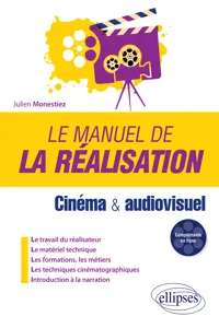 Le manuel de la réalisation - Cinéma et audiovisuel_cover