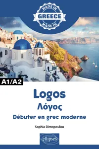 Logos Λόγος - Débuter en grec moderne - A1/A2_cover