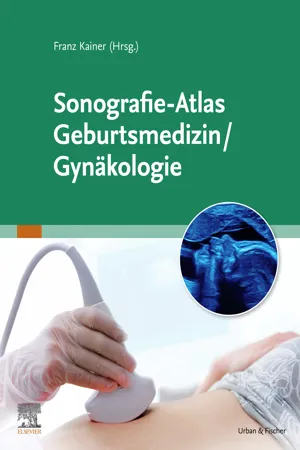 Sonografie-Atlas Gynäkologie / Geburtsmedizin