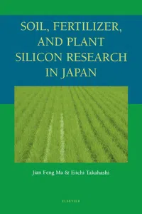 Soil, Fertilizer, and Plant Silicon Research in Japan_cover