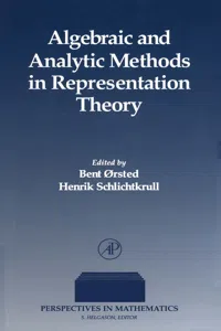 Algebraic and Analytic Methods in Representation Theory_cover