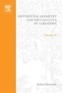 Differential Geometry and the Calculus of Variations by Robert Hermann_cover