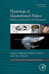 Physiology of Elasmobranch Fishes: Structure and Interaction with Environment_cover