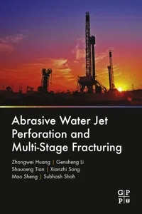 Abrasive Water Jet Perforation and Multi-Stage Fracturing_cover