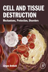 Cell and Tissue Destruction_cover