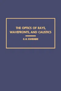 The Optics of Rays, Wavefronts, and Caustics_cover
