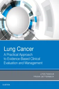 Lung Cancer: A Practical Approach to Evidence-Based Clinical Evaluation and Management_cover