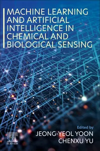 Machine Learning and Artificial Intelligence in Chemical and Biological Sensing_cover