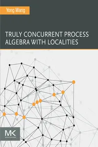 Truly Concurrent Process Algebra With Localities_cover