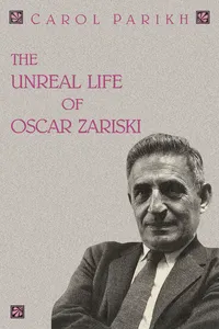 The Unreal Life of Oscar Zariski_cover