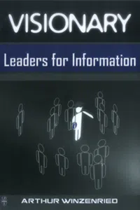Visionary Leaders for Information_cover