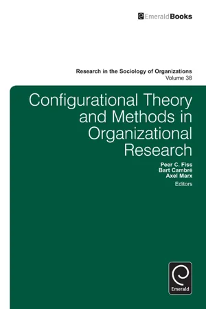 Configurational Theory and Methods in Organizational Research