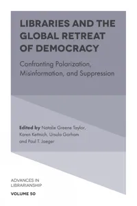 Libraries and the Global Retreat of Democracy_cover