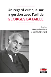 Un regard critique sur la gestion avec l'œil de Georges Bataille_cover