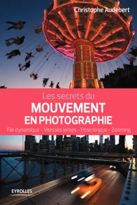 Les secrets du mouvement en photographie_cover