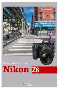 Photographier avec son Nikon Z6_cover