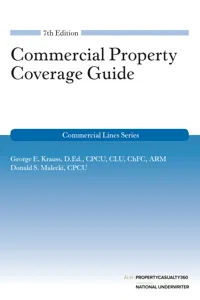 Commercial Property Coverage Guide, 7th Edition_cover