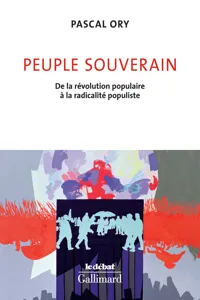 Peuple souverain. De la révolution populaire à la radicalité populiste_cover