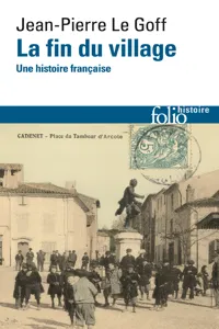 La fin du village. Une histoire française_cover