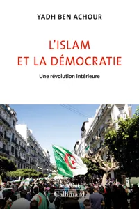 L'islam et la démocratie. Une révolution intérieure_cover