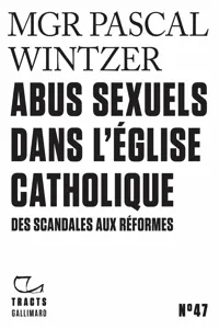 Tracts - Abus sexuels dans l'Église catholique. Des scandales aux réformes_cover