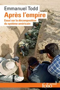 Après l'empire. Essai sur la décomposition du système américain_cover