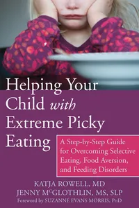 Helping Your Child with Extreme Picky Eating_cover