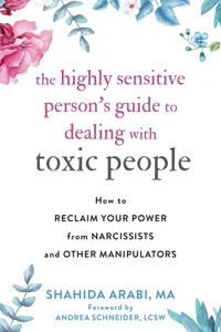 Highly Sensitive Person's Guide to Dealing with Toxic People_cover