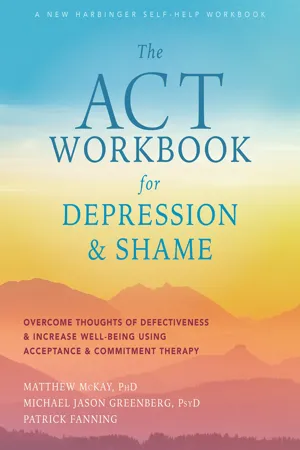 ACT Workbook for Depression and Shame