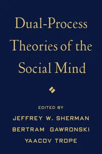 Dual-Process Theories of the Social Mind_cover
