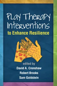 Play Therapy Interventions to Enhance Resilience_cover