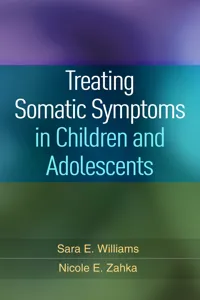 Treating Somatic Symptoms in Children and Adolescents_cover