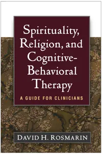 Spirituality, Religion, and Cognitive-Behavioral Therapy_cover