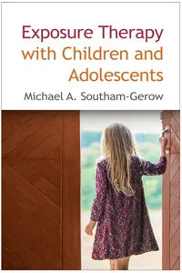 Exposure Therapy with Children and Adolescents_cover