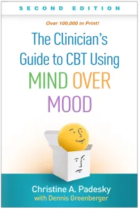 The Clinician's Guide to CBT Using Mind Over Mood_cover
