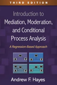 Introduction to Mediation, Moderation, and Conditional Process Analysis_cover