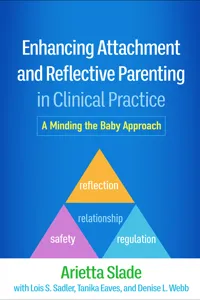 Enhancing Attachment and Reflective Parenting in Clinical Practice_cover