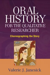 Oral History for the Qualitative Researcher_cover