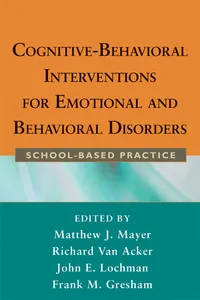 Cognitive-Behavioral Interventions for Emotional and Behavioral Disorders_cover