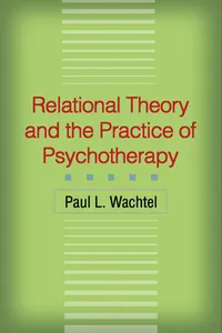 Relational Theory and the Practice of Psychotherapy_cover