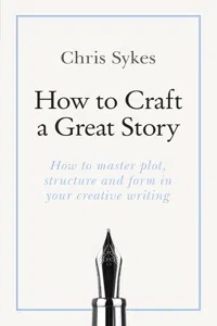 How to Craft a Great Story_cover