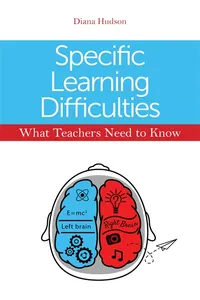 Specific Learning Difficulties - What Teachers Need to Know_cover