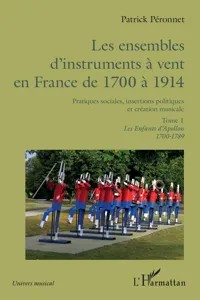 Les ensembles d'instruments à vent en France de 1700 à 1914_cover